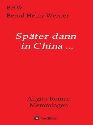 cover image of Später dann in China...